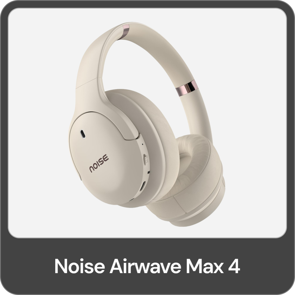Best headphones under 2000, Noise Airwave Max