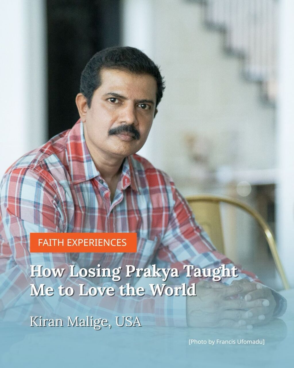How Losing Prakya Taught Me to Love the World