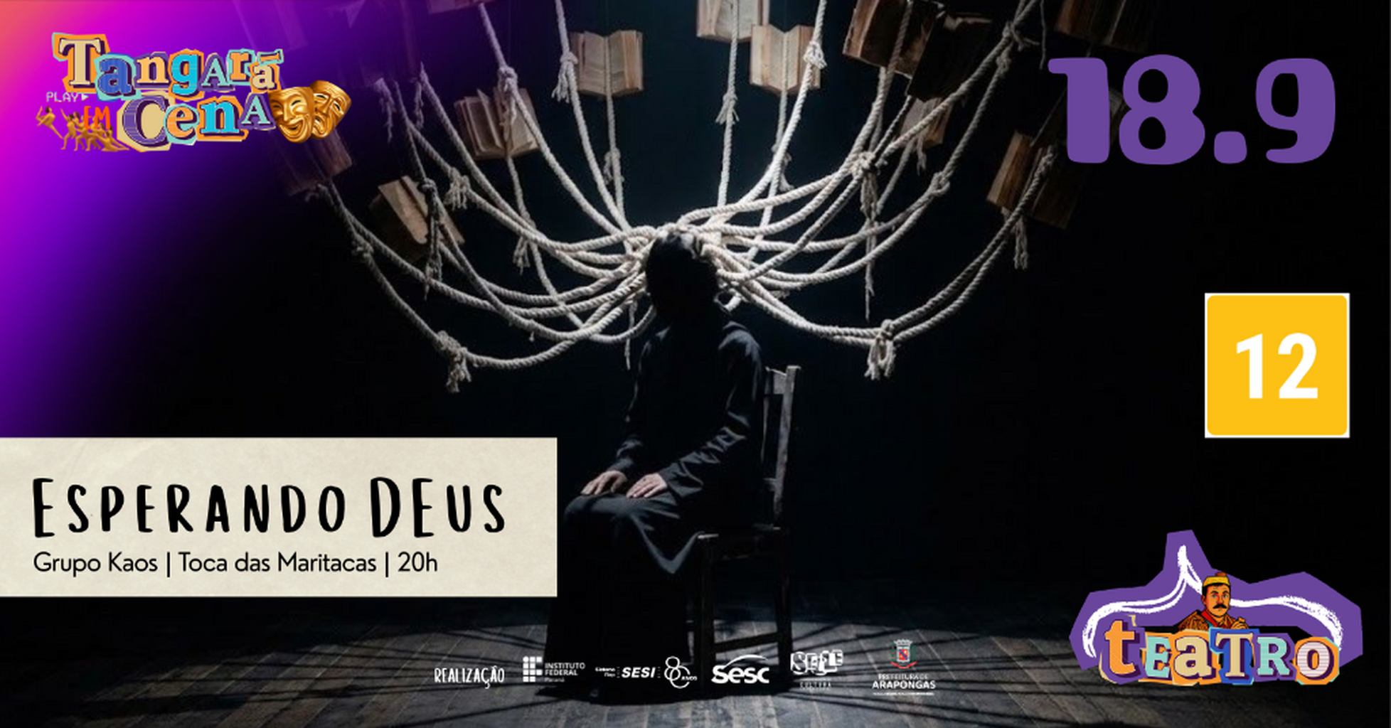 18.9 - Esperando Deus - Grupo Kaos - Tangar&aacute; em Cena 2026