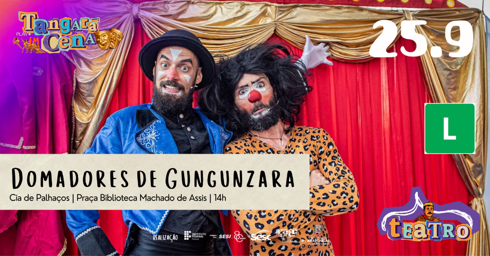 25.9 - Domadores de Gungunzara - Cia de Palha&ccedil;os - Tangar&aacute; em Cena 2026