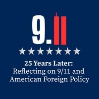 25 Years Later: Reflecting on 9/11 and American Foreign Policy