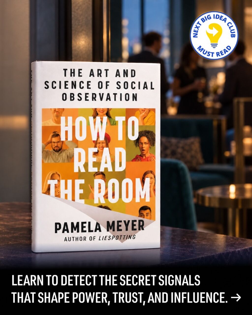 How to Read the Room