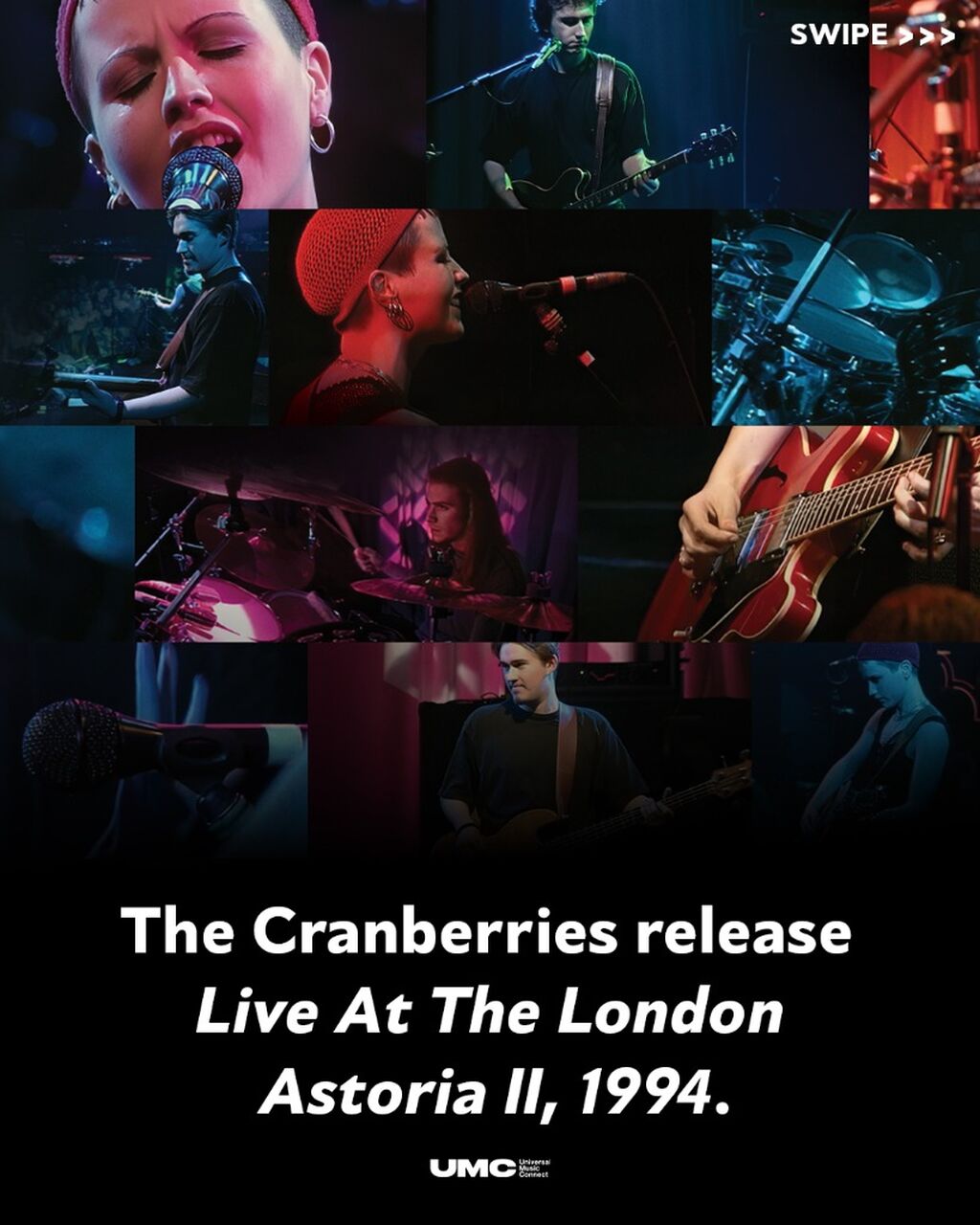 THE CRANBERRIES 'LIVE AT THE LONDON ASTORIA II, 1994'