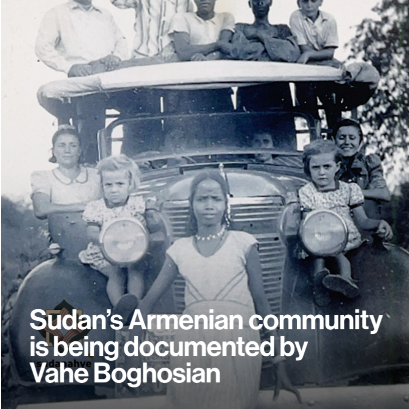 Vahe Boghosian is building an archive of Sudan's Armenian past
