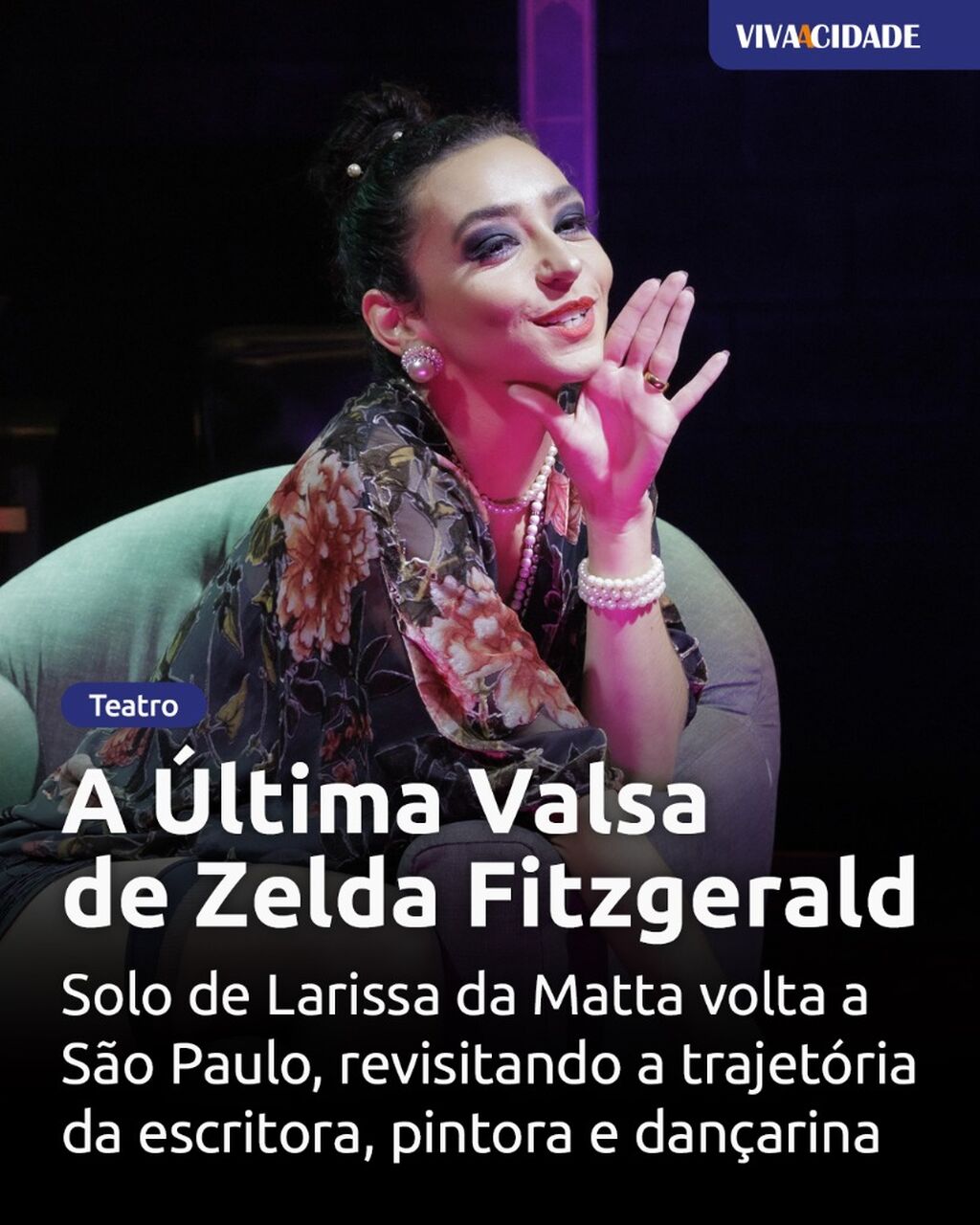 A &Uacute;ltima Valsa de Zelda Fitzgerald