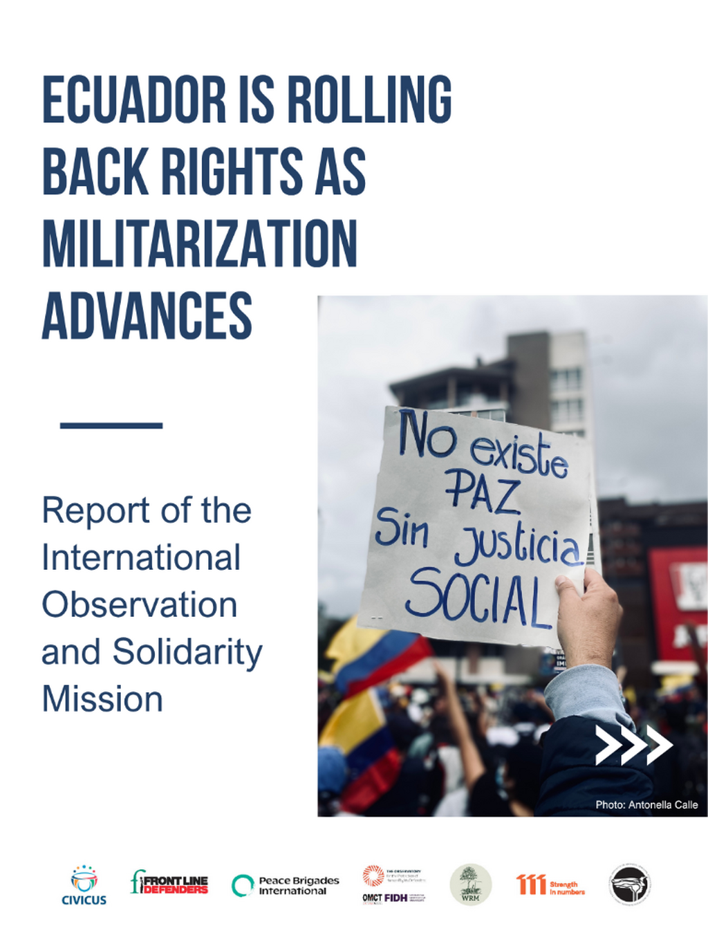 Ecuador: International Organizations Warn of a Rapid Deterioration of Human Rights