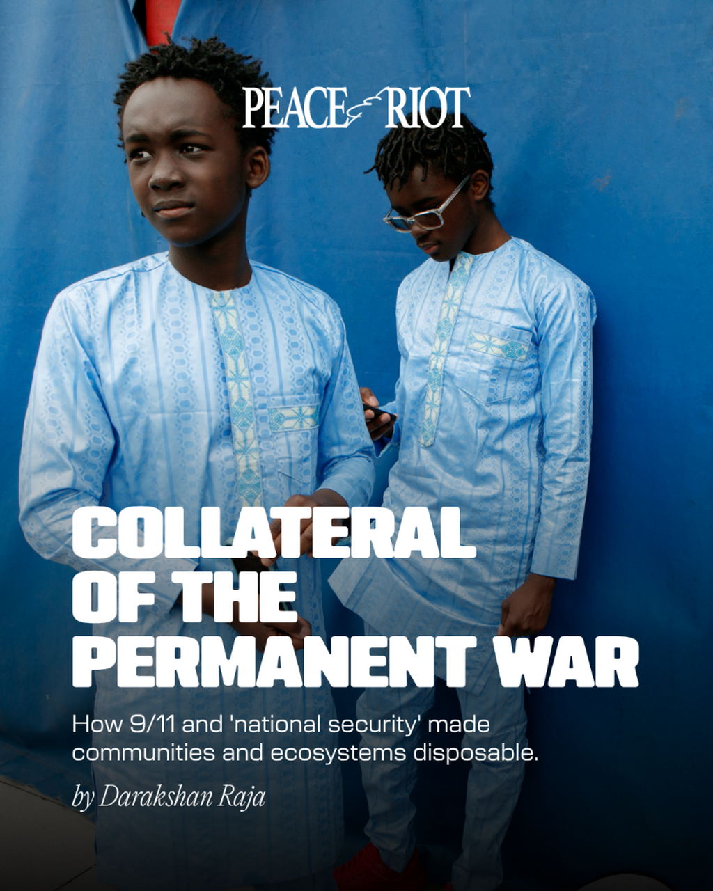 Collateral of the Permanent War
