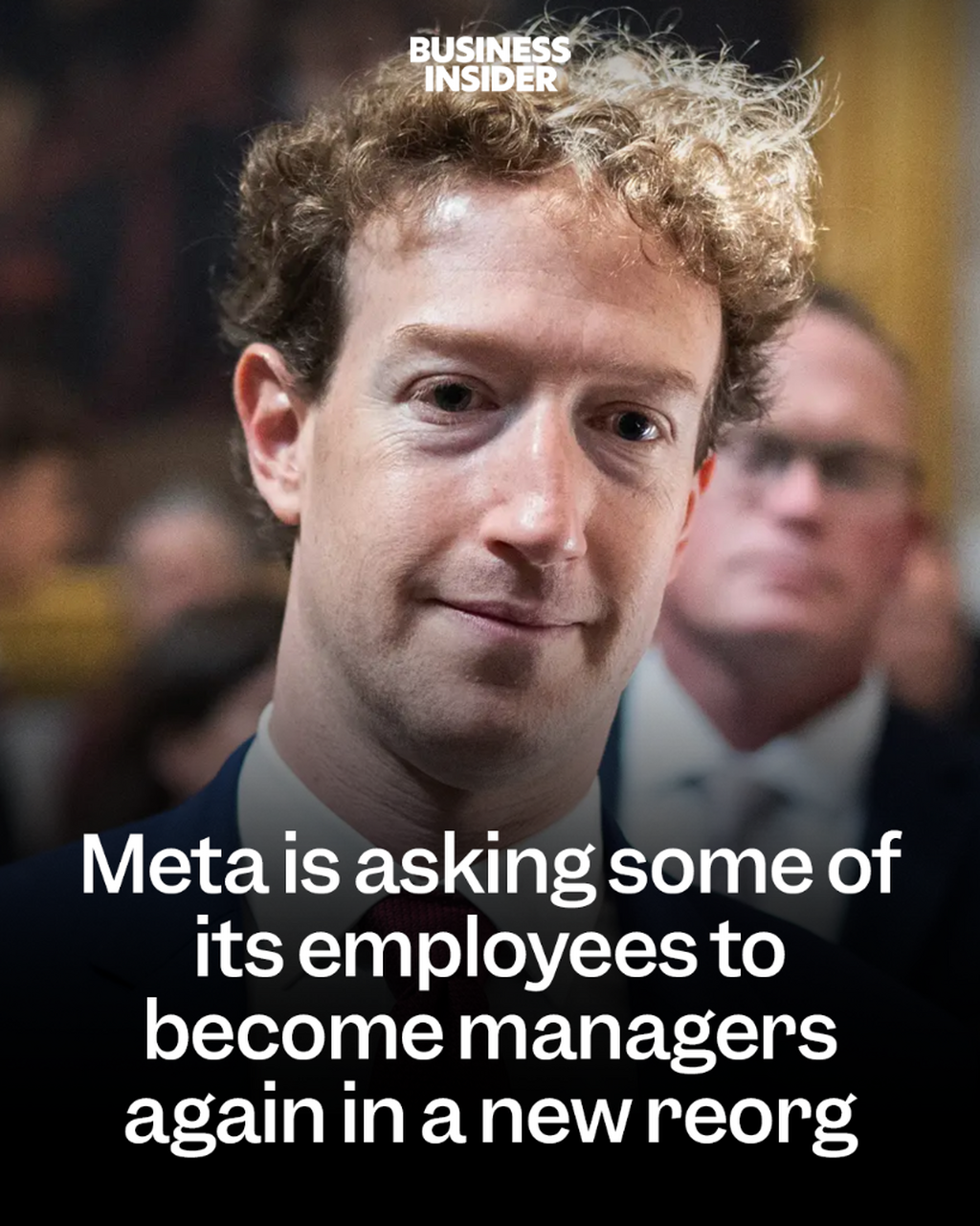 Meta is asking some of its employees to become managers again in a new reorg