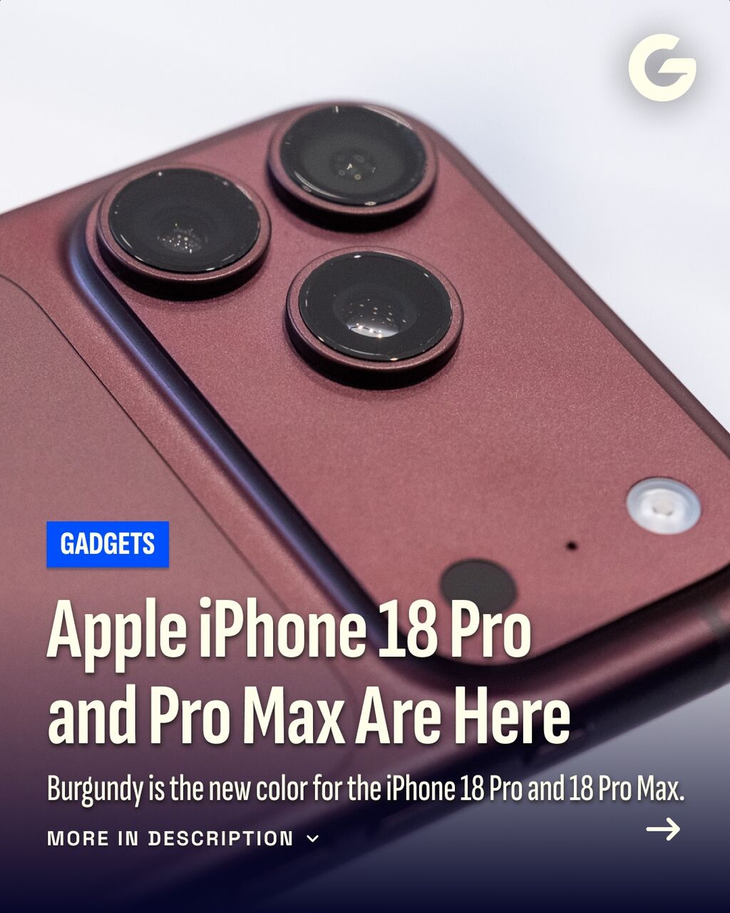 iPhone 18 Pro and 18 Pro Max Come In Burgundy and Have a Variable Aperture for the Camera