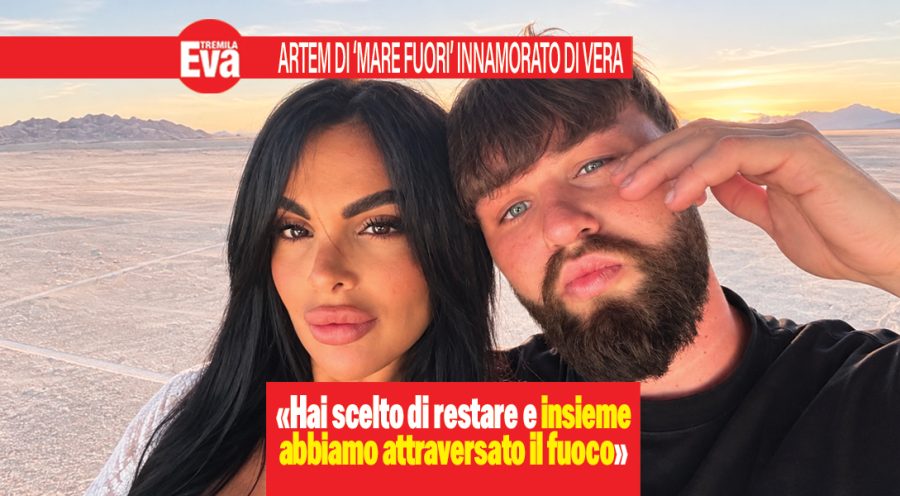 Artem e l'amore con Vera Elle: &laquo;Con te ho ritrovato la luce&raquo;