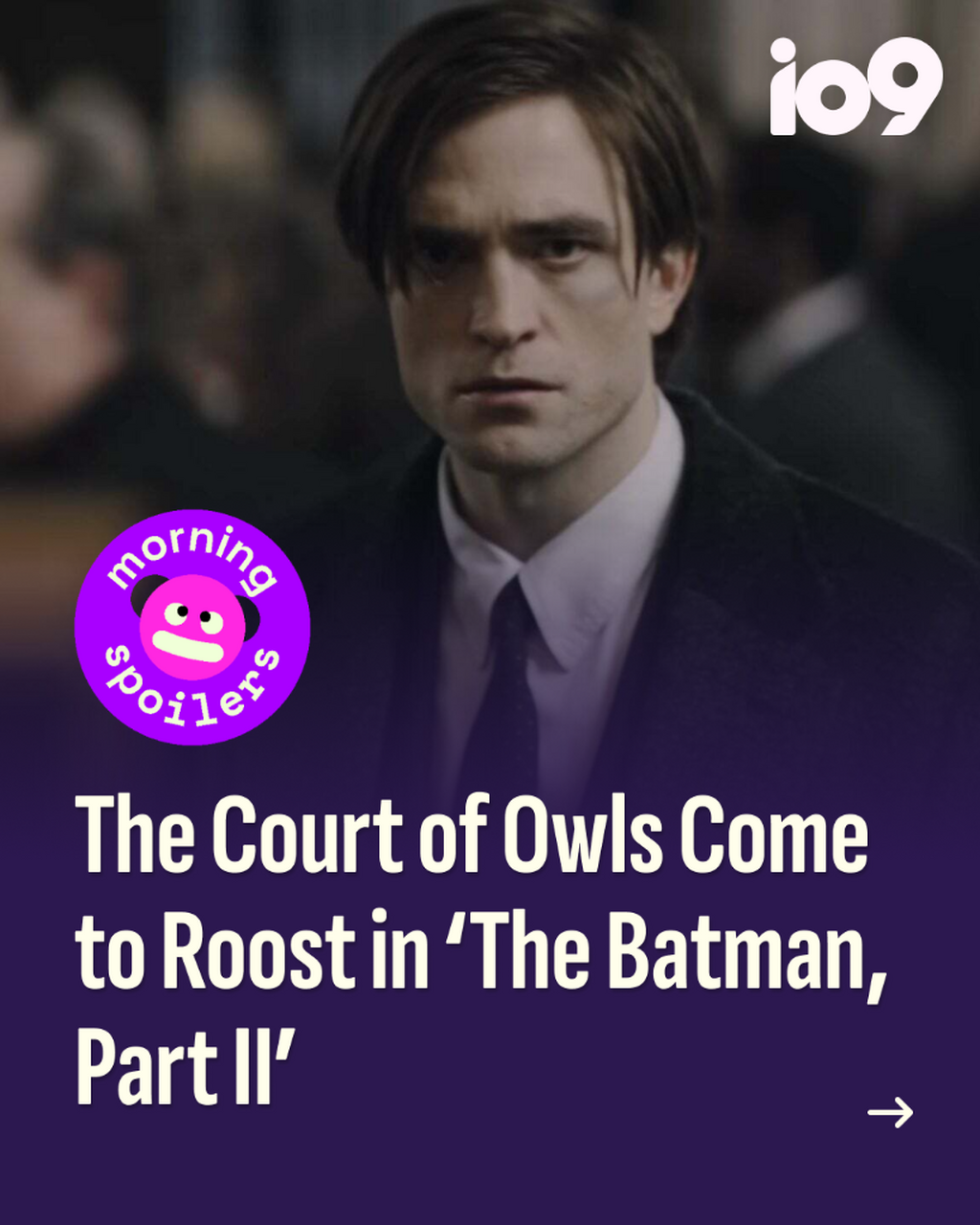 The Court of Owls Come to Roost in &lsquo;The Batman, Part II&rsquo;