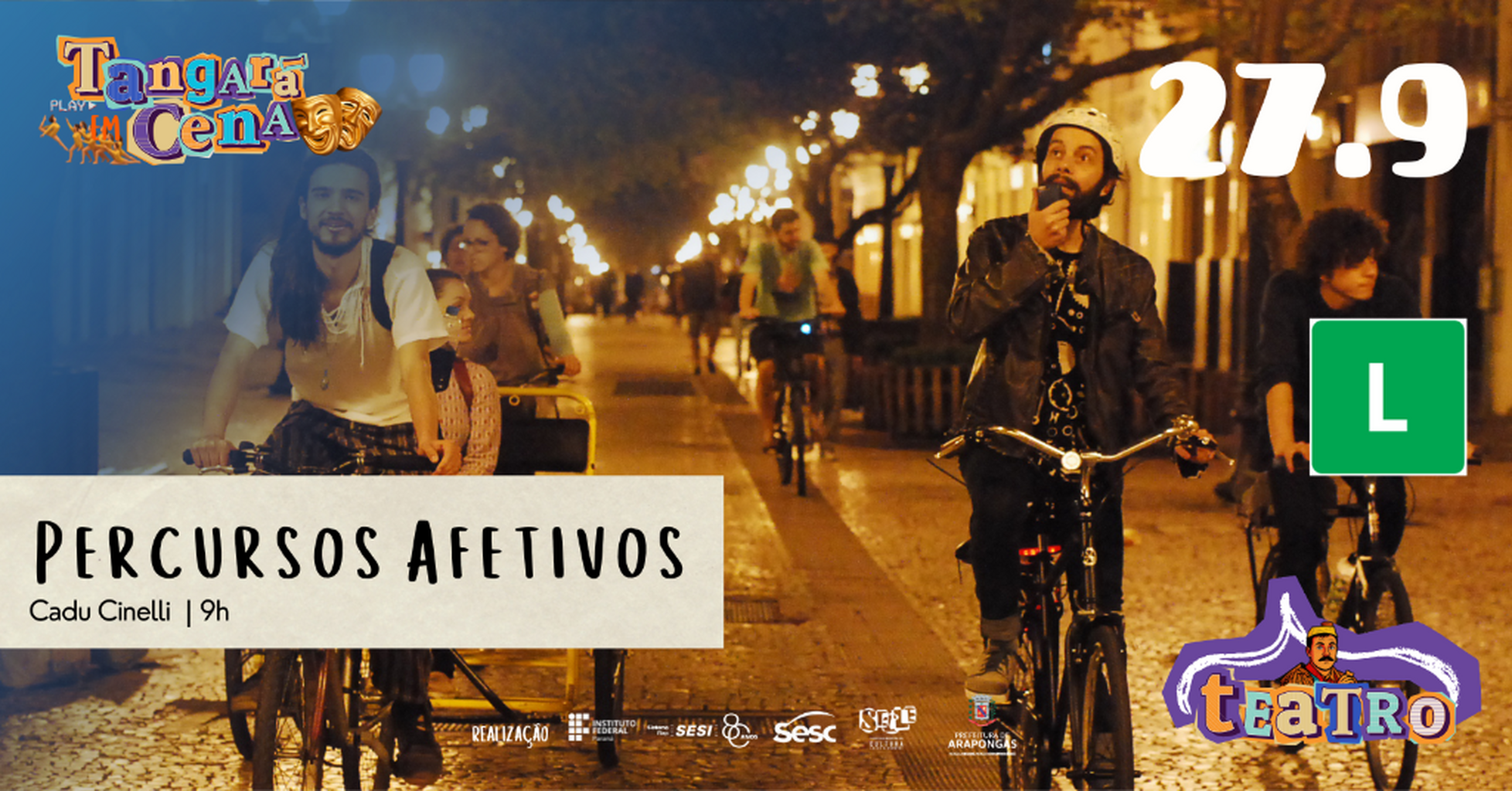 27.9 - PERCURSOS AFETIVOS | CADU CINELLI