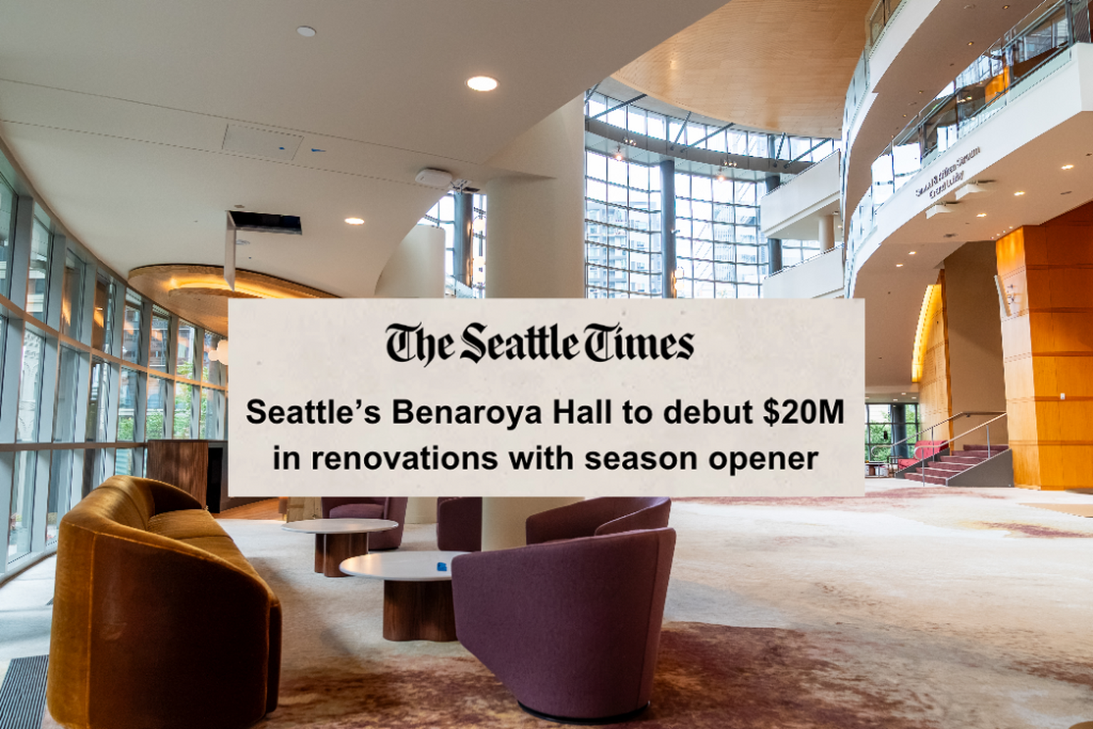 Seattle&rsquo;s Benaroya Hall to debut $20M in renovations with season opener