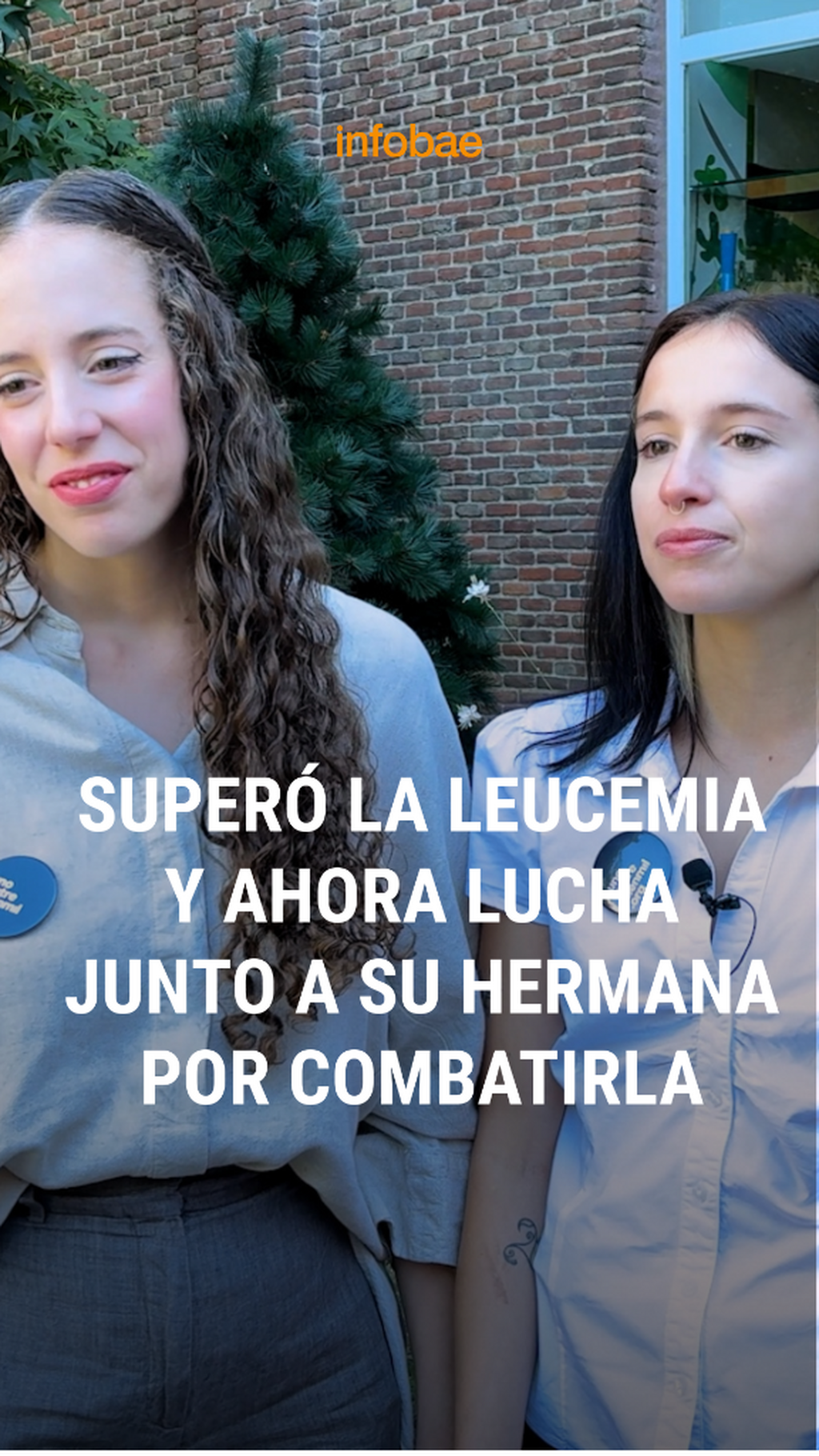 Isabel super&oacute; la leucemia y ahora lucha junto a su hermana Victoria por combatirla: &ldquo;Le quise devolver a la vida lo que me hab&iacute;a regalado a m&iacute;&rdquo;