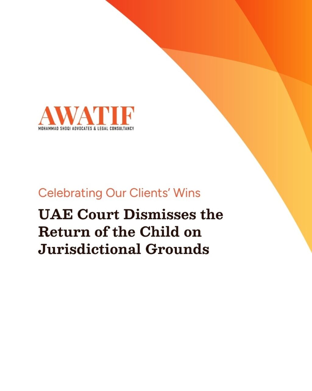 UAE Court Dismisses the Return of the Child on Jurisdictional Grounds