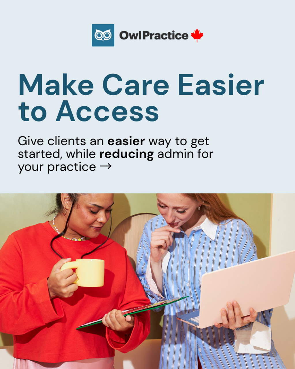Make Care Easier To Access