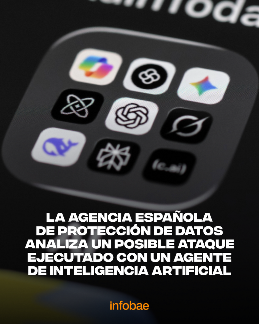 La Agencia Espa&ntilde;ola de Protecci&oacute;n de Datos analiza un posible ataque ejecutado con un agente de IA