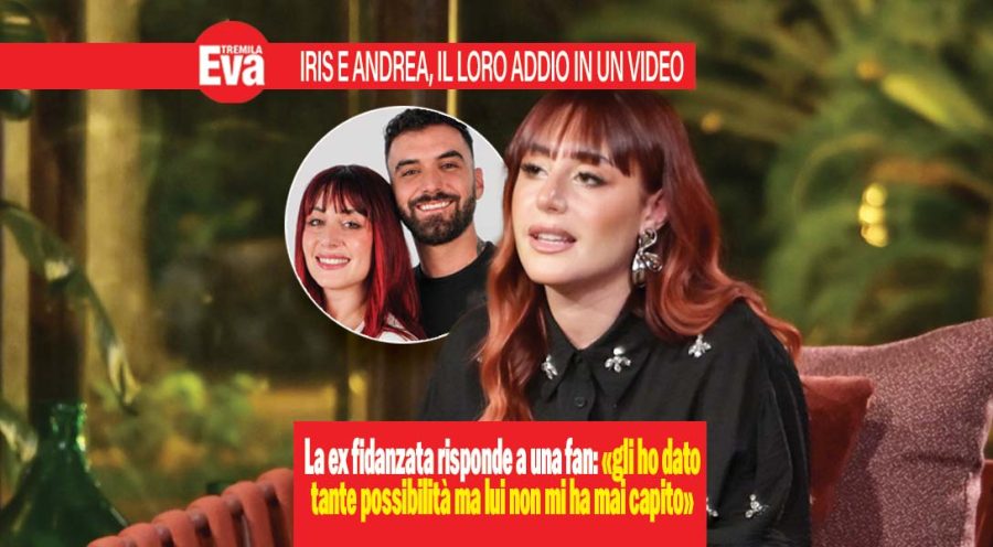 Iris e Andrea, l'ex fidanzata di Temptation racconta l'addio