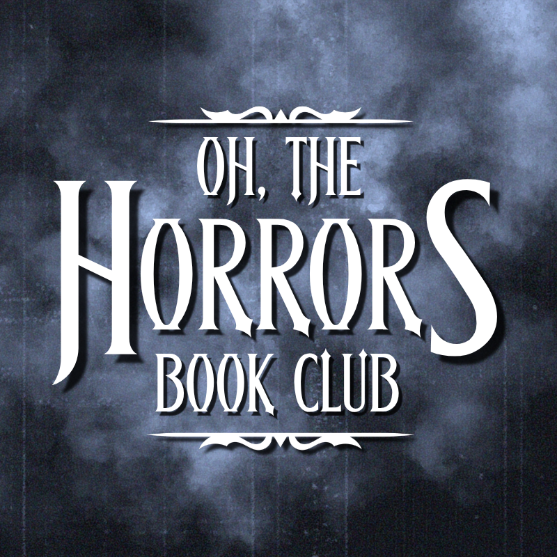 Oh, the Horror! Book Club