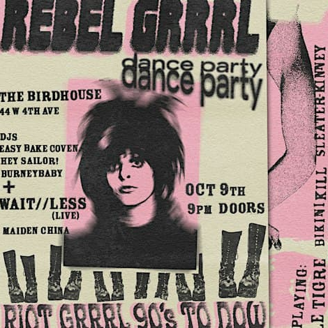 REBEL GRRRL // dance party