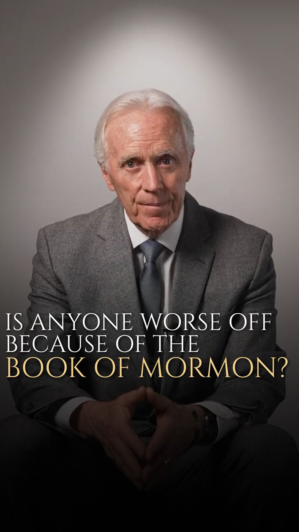 "Stand Forever" Ep. 32 | The Truth&mdash;Was Joseph Smith A Prophet? Part II | Elder Lawrence E. Corbridge
