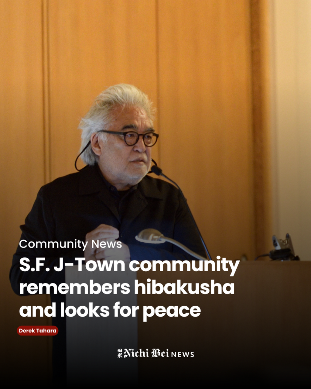 S.F. J-Town community remembers hibakusha and looks for peace