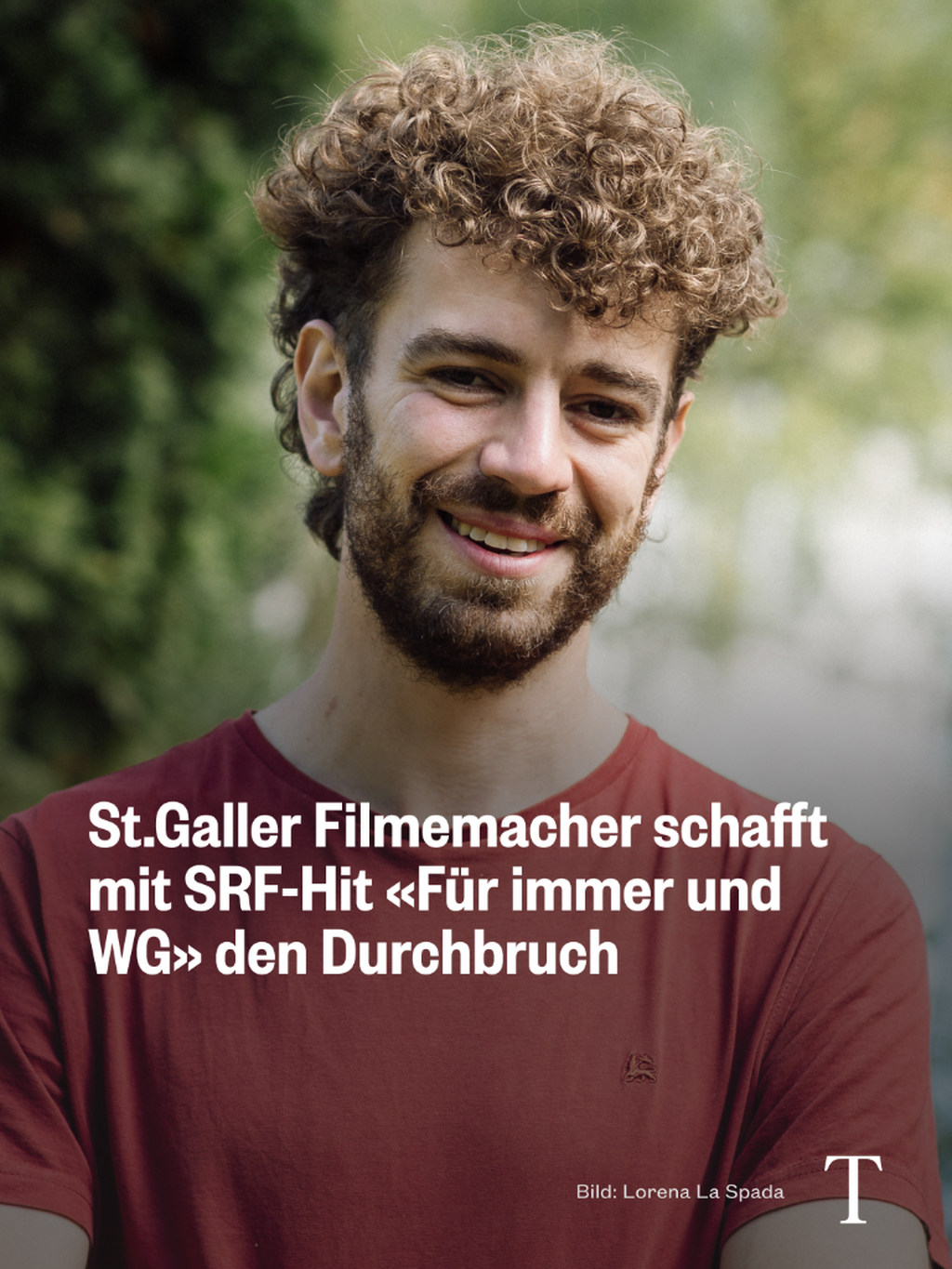 St.Galler Filmemacher schafft mit SRF-Hit &laquo;F&uuml;r immer und WG&raquo; den Durchbruch