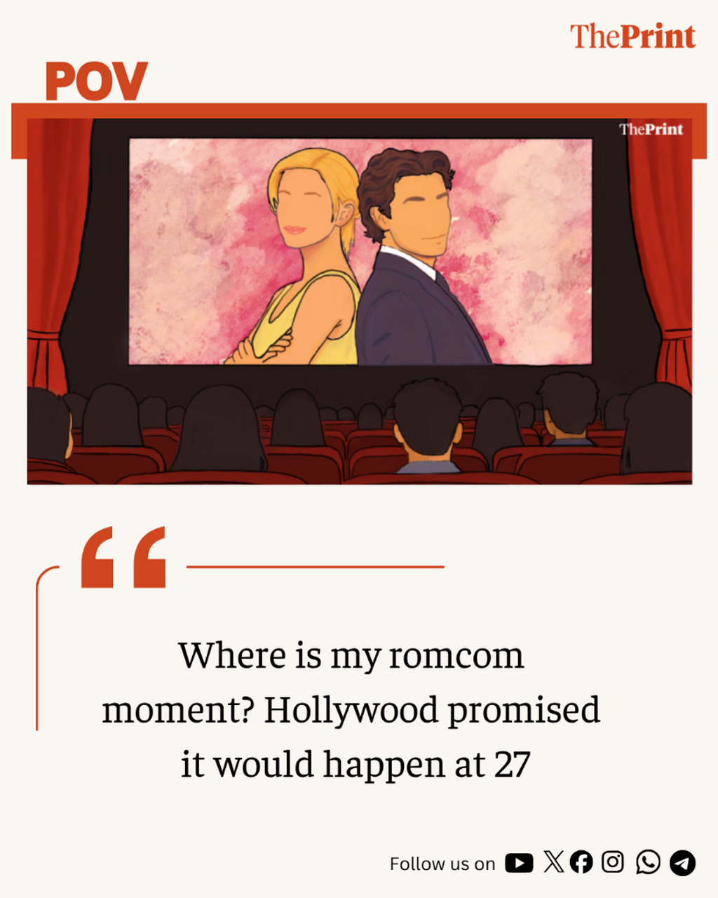 Where is my romcom moment? Hollywood promised it would happen at 27