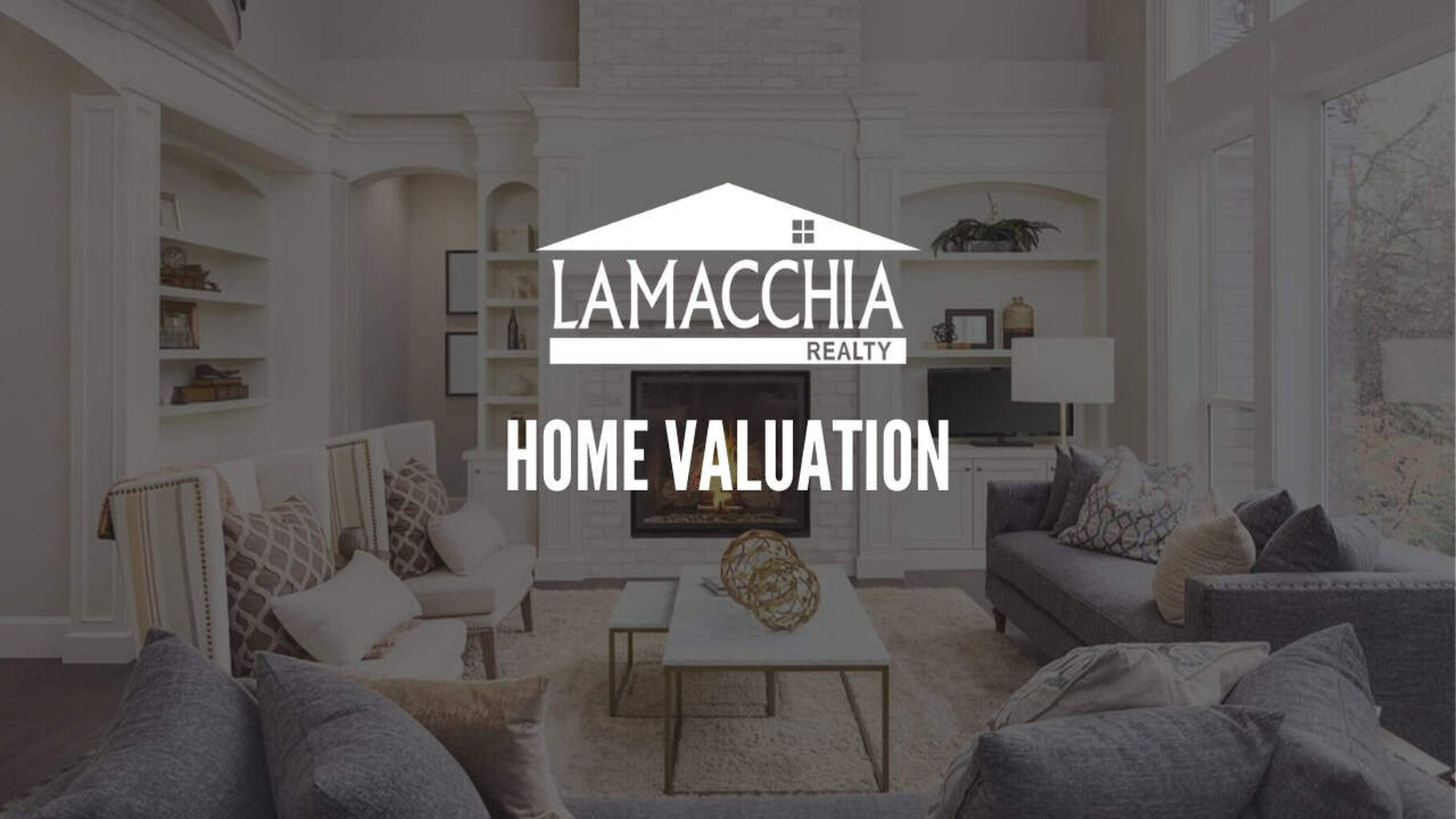 FIND OUT YOUR HOME'S VALUE
