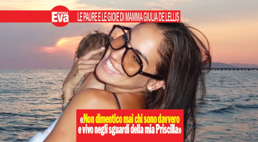 Giulia De Lellis e Priscilla: &laquo;Io vivo per i suoi sguardi&raquo;