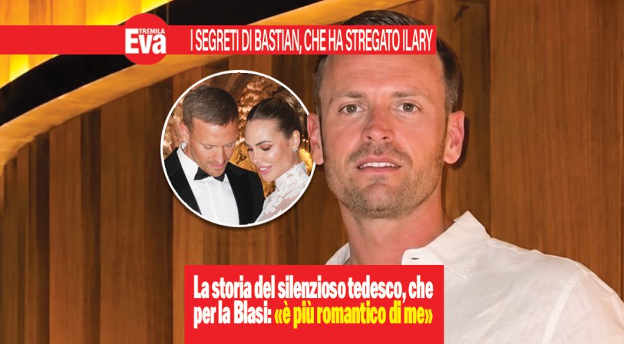 I segreti di Bastian Muller, l'uomo che ha stregato la Blasi