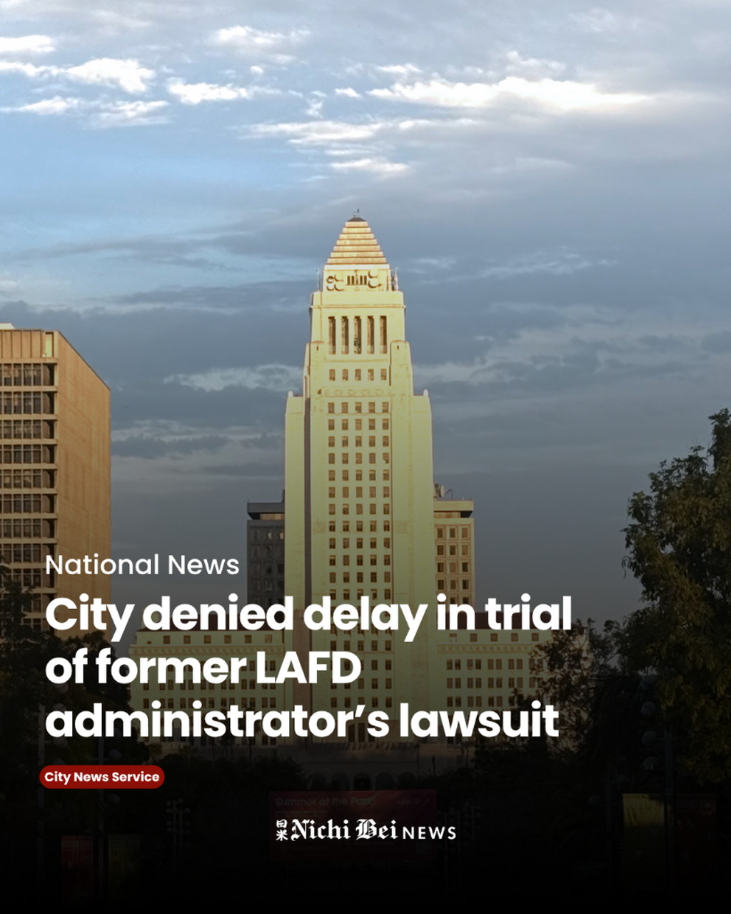 City denied delay in trial of former LAFD administrator&rsquo;s lawsuit
