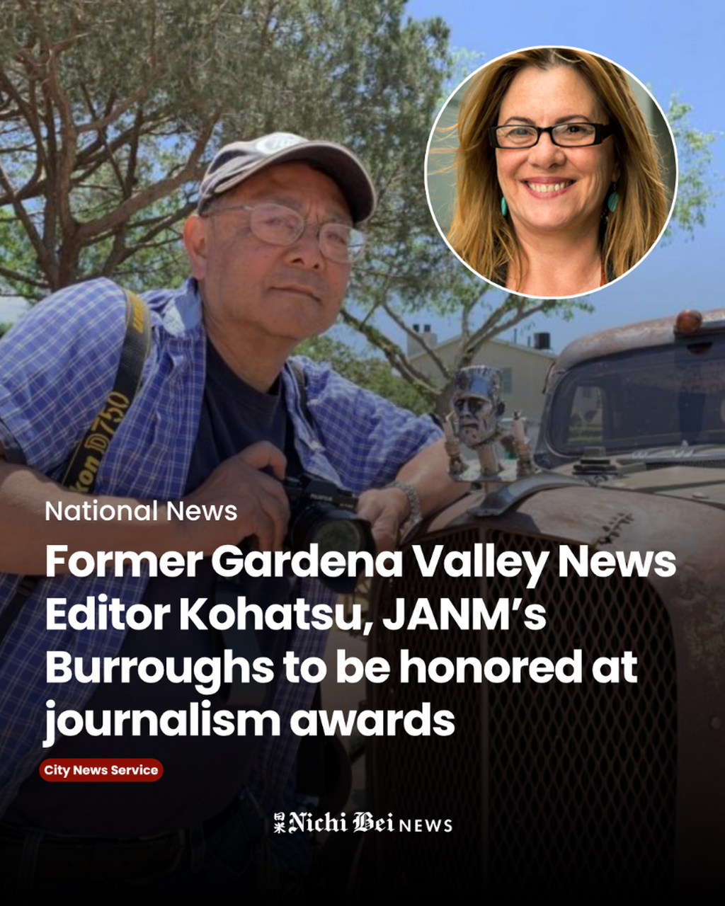 Former Gardena Valley News Editor Kohatsu, JANM&rsquo;s Burroughs to be honored at journalism awards