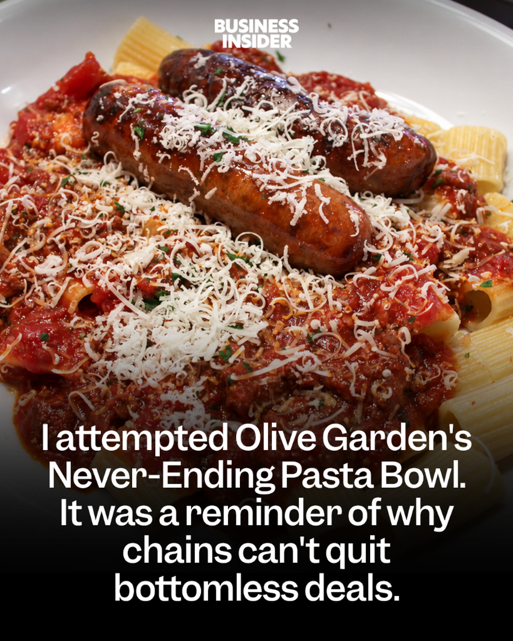 I attempted Olive Garden's Never-Ending Pasta Bowl. It was a reminder of why chains can't quit bottomless deals.