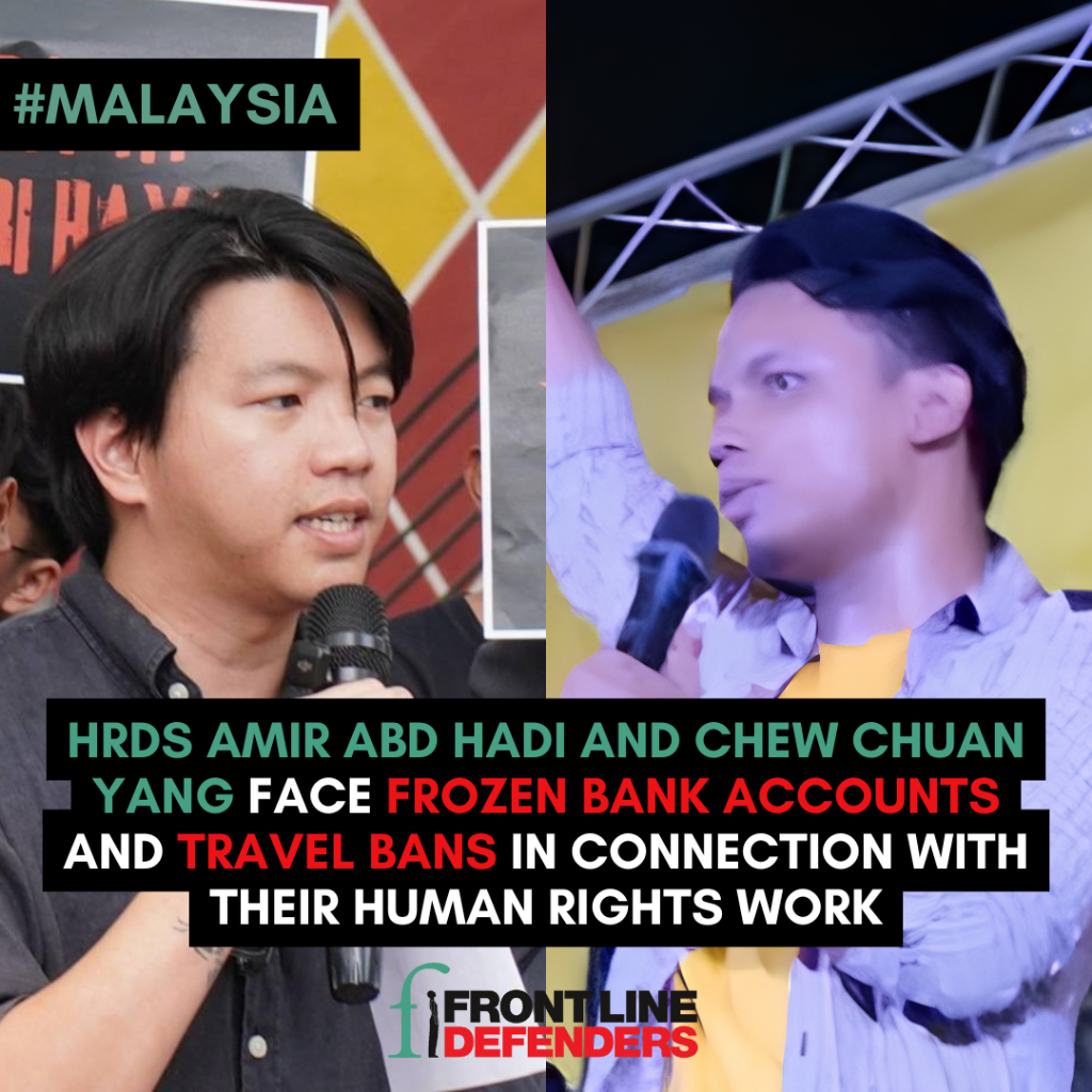 Bank accounts of HRDs Amir Hariri Abd Hadi and Chew Chuan Yang, and organisations MANDIRI and HAYAT, frozen under anti-money laundering law