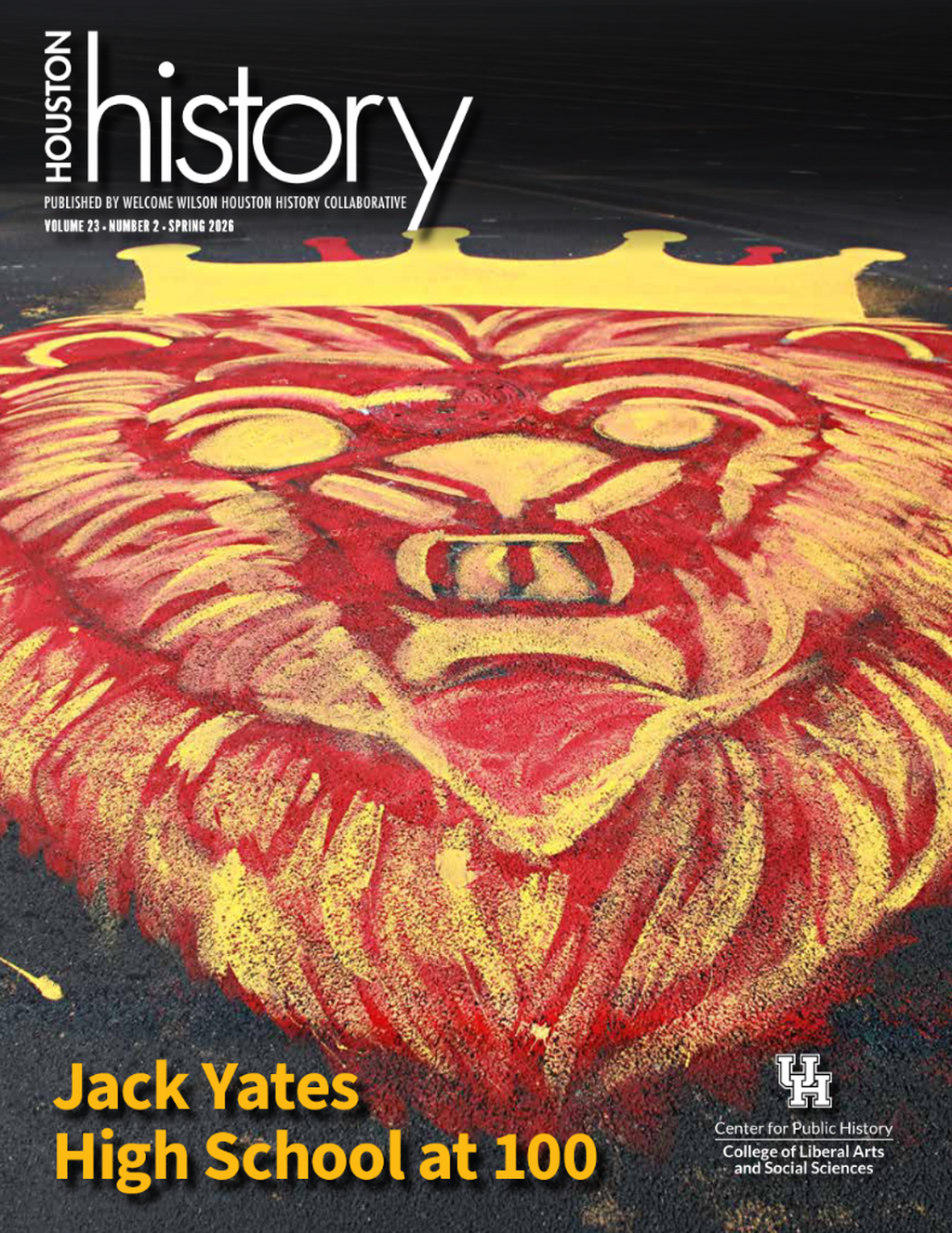  HOUSTON HISTORY MAGAZINE LATEST ISSUE