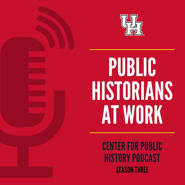 Public Historians at Work Podcast
