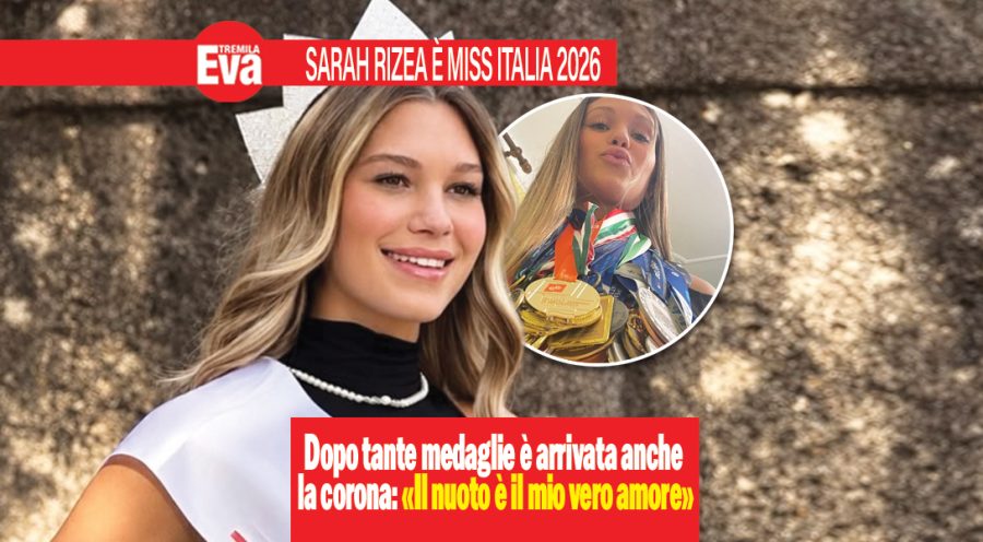 Sarah Rizea Miss Italia 2026: &laquo;il nuoto &egrave; il mio vero amore&raquo;