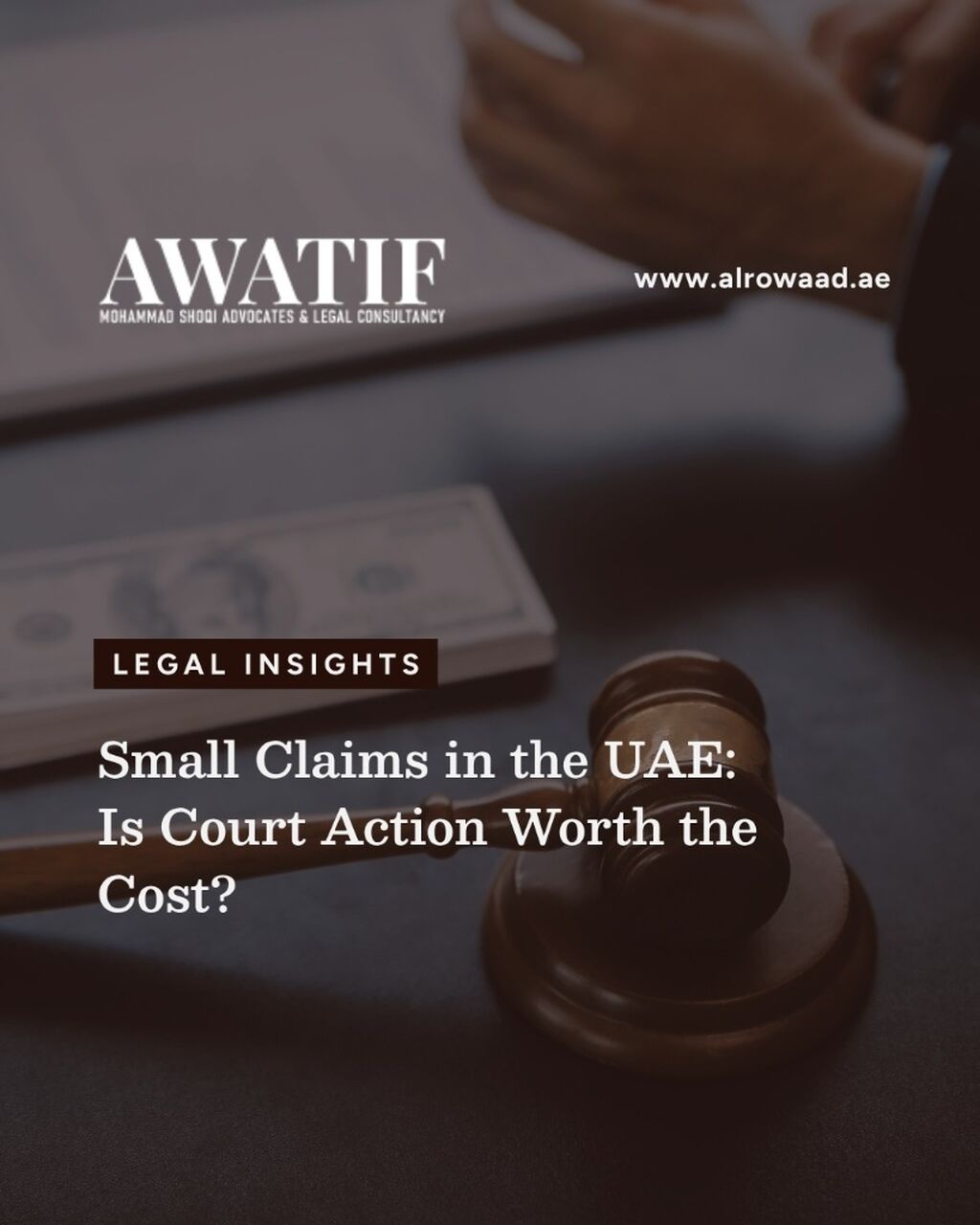 Small Claims in the UAE: Is Court Action Worth the Cost?