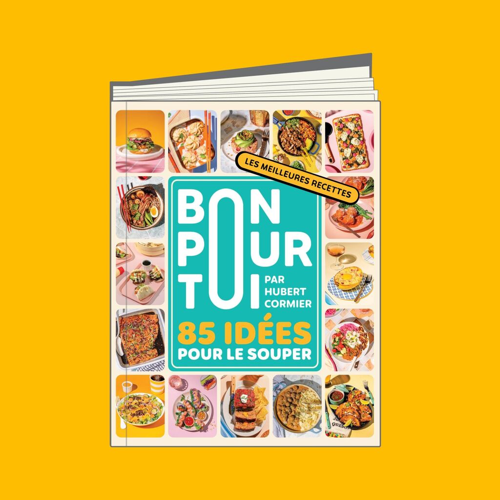 Bon pour toi - 85 id&eacute;es pour le souper | Bon pour toi