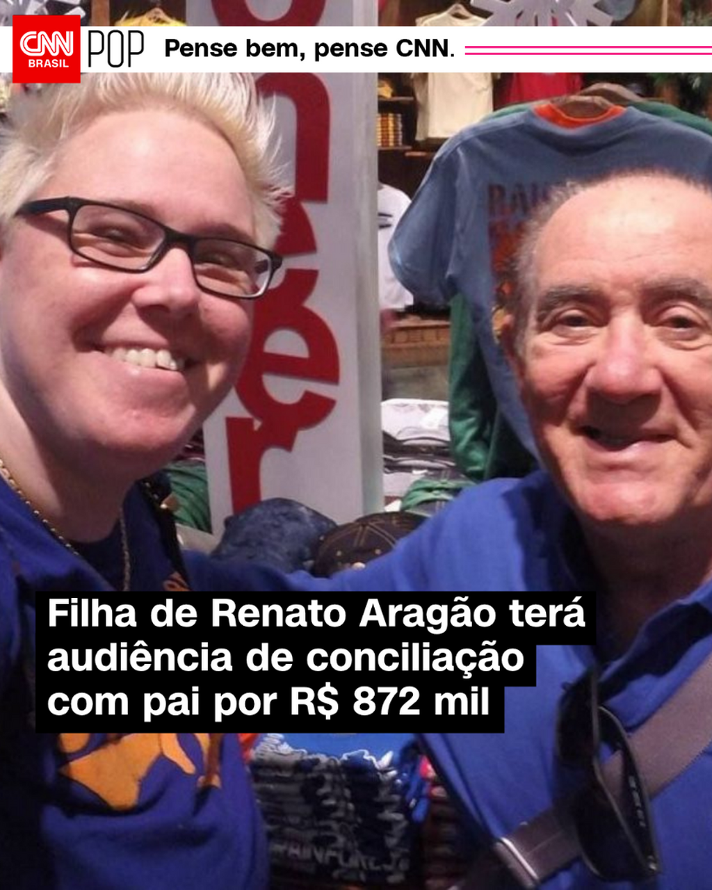 Filha de Renato Arag&atilde;o ter&aacute; audi&ecirc;ncia de concilia&ccedil;&atilde;o com pai por R$ 872 mil
