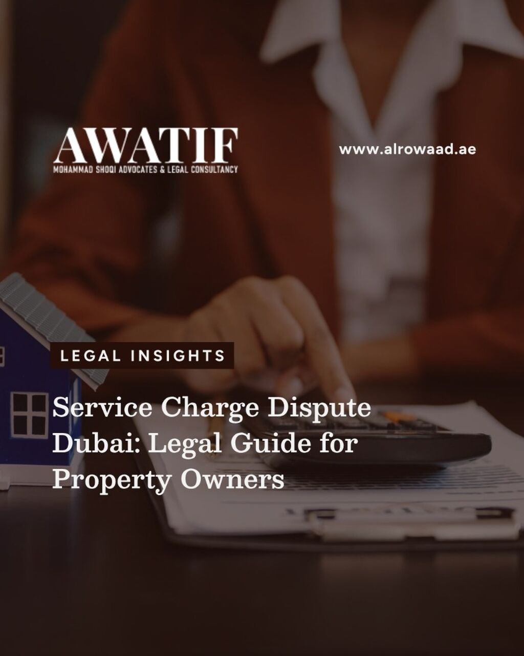 Service Charge Dispute Dubai: Legal Guide for Property Owners