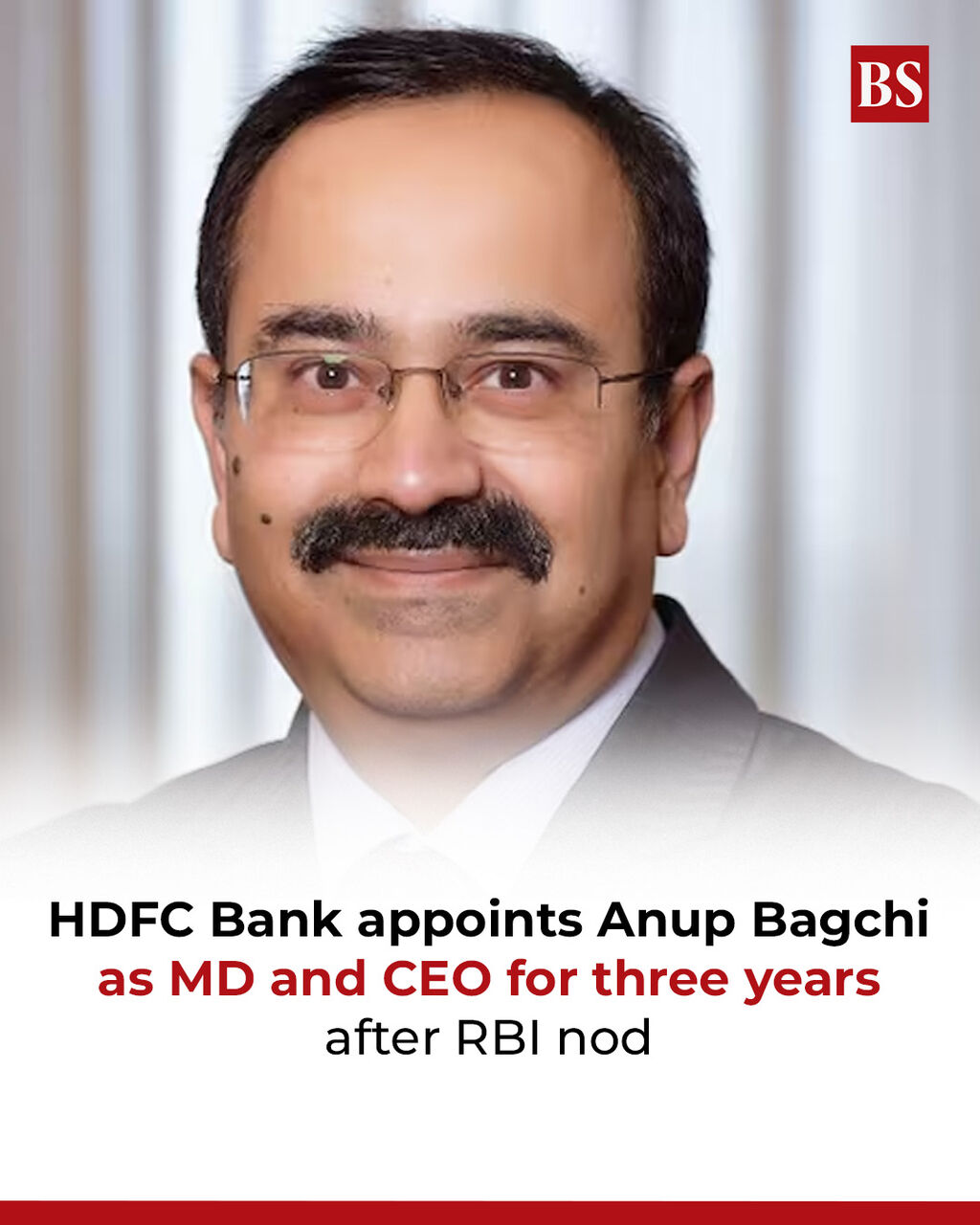 HDFC Bank appoints Anup Bagchi as MD and CEO for three years after RBI nod