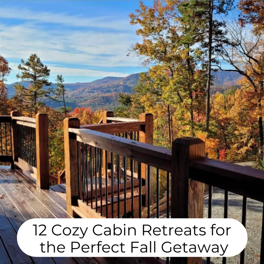 12 Cozy Cabin Retreats for the Perfect Fall Getaway