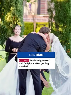 Annie Knight won't quit OnlyFans after wedding