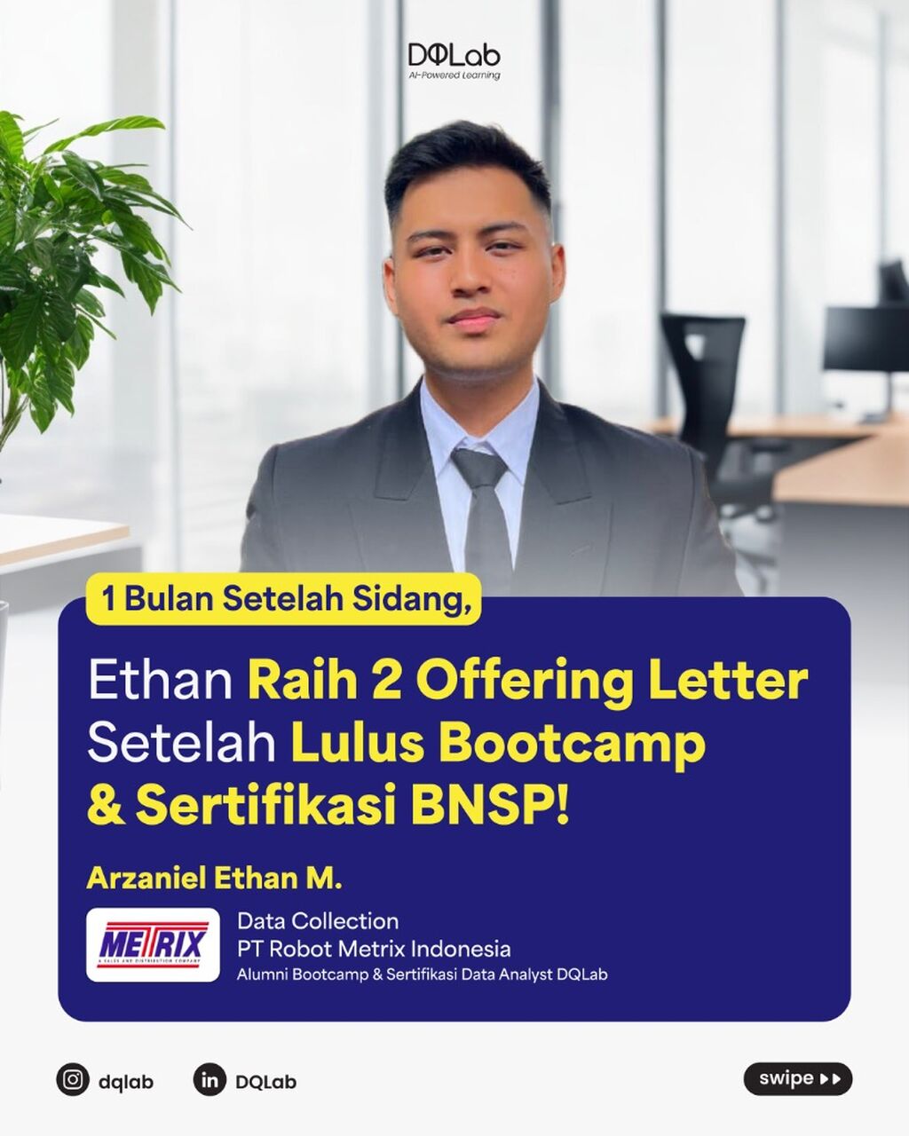Kisah Ethan Bangun Fondasi Skill Hingga Sukses Berkarier!