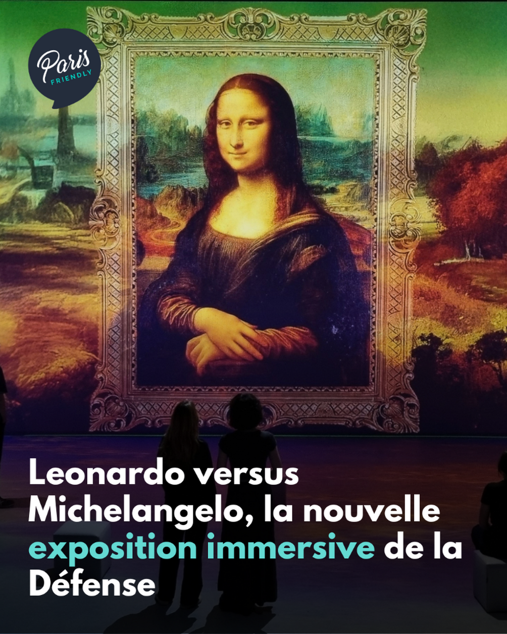 Leonardo versus Michelangelo, la nouvelle exposition immersive de la D&eacute;fense