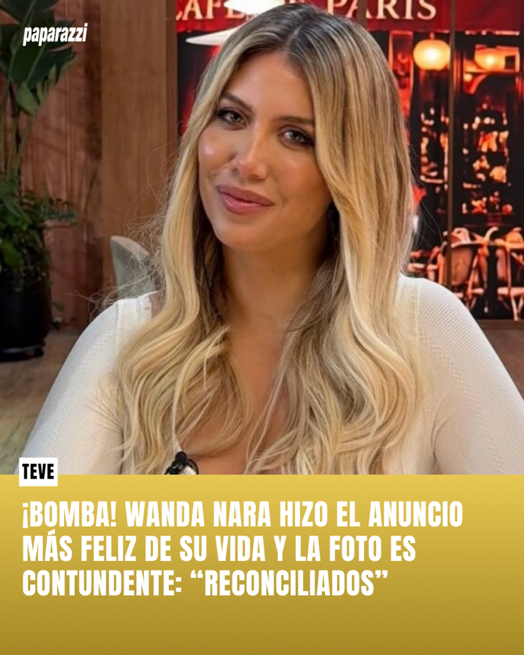 &iexcl;Volvieron! Wanda Nara hizo uno de los anuncios m&aacute;s importantes de su vida y la foto es contundente: &ldquo;Reconciliados&rdquo;