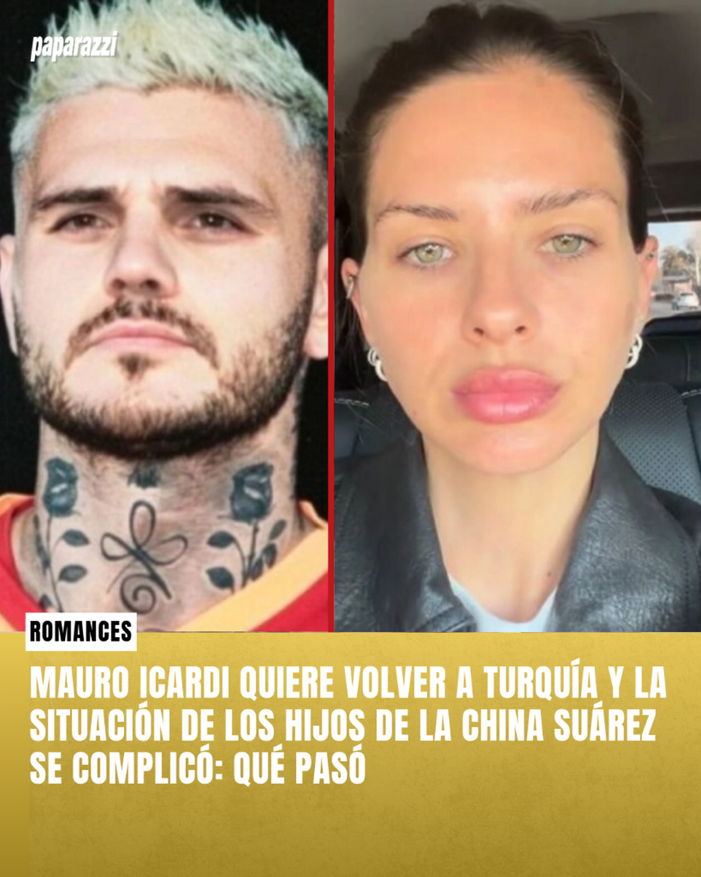 Mauro Icardi quiere volver a Turqu&iacute;a y la situaci&oacute;n de los hijos de La China Su&aacute;rez se complic&oacute;: qu&eacute; pas&oacute;