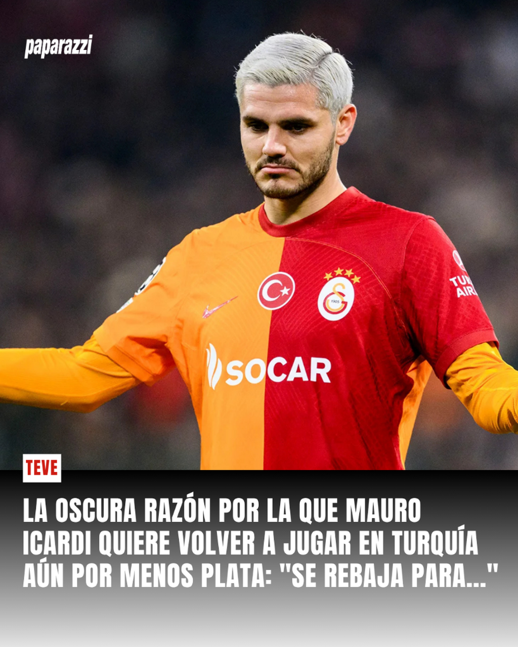La explosiva raz&oacute;n por la que Mauro Icardi recul&oacute; y ahora quiere volver a jugar en Turqu&iacute;a por menos plata: "Se rebaja para sacarle..."
